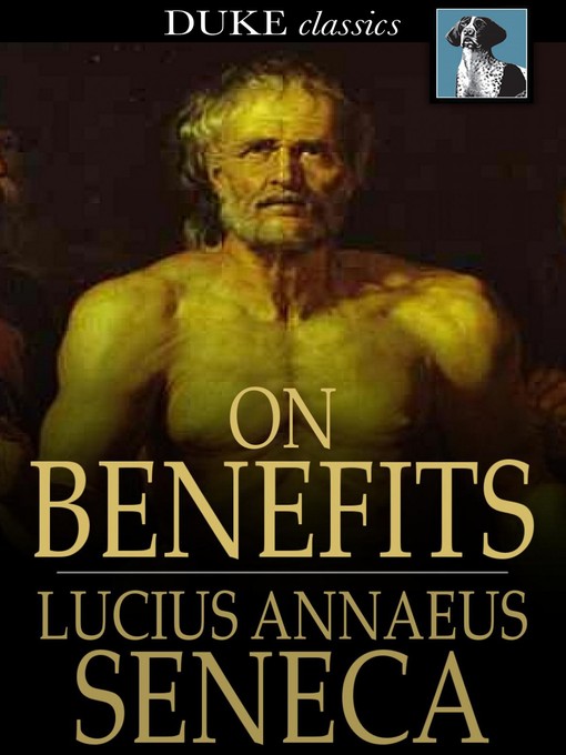 Titeldetails für On Benefits nach Lucius Annaeus Seneca - Verfügbar